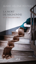 Mort de Mignonne (La)